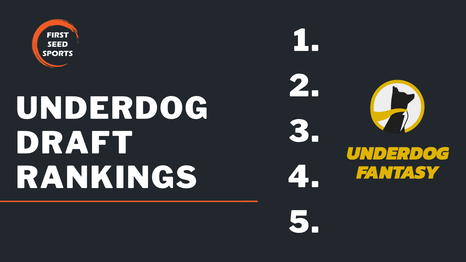 Underdog Fantasy Draft Rankings First Seed Sports